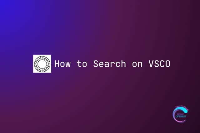 How to Search on VSCO